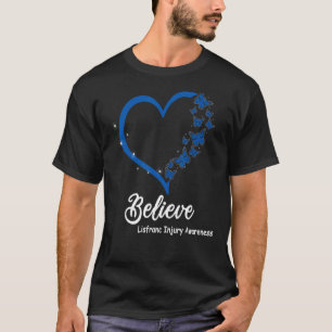 Believe LISFRANC INJURY Awareness, Blue butterflie T-Shirt