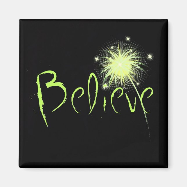 Believe Magnet (Front)