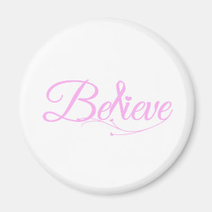 Believe Magnet