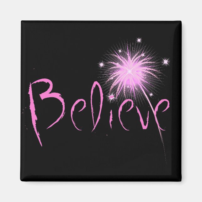 Believe Magnet (Front)