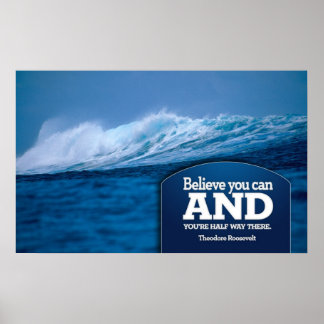Believe Motivational Poster Print
