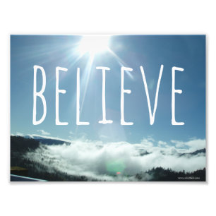 Believe Motivational Saying Photo Print