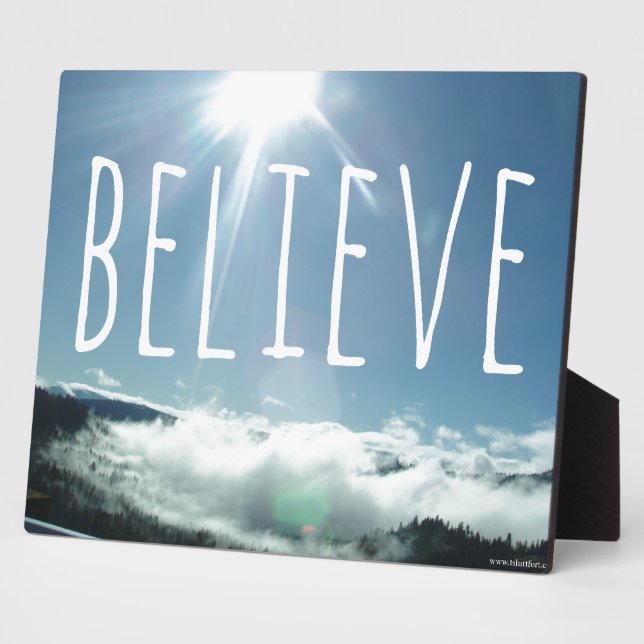 Believe Motivational Saying Plaque (Side)