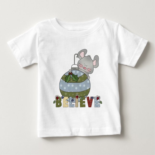 Believe Mouse Ornament Christmas Animals Baby T-Shirt (Front)