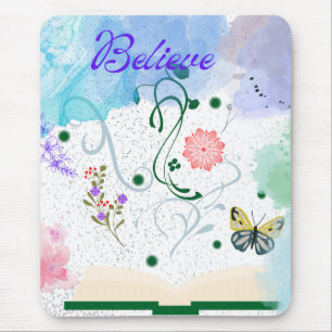 Believe mousepad