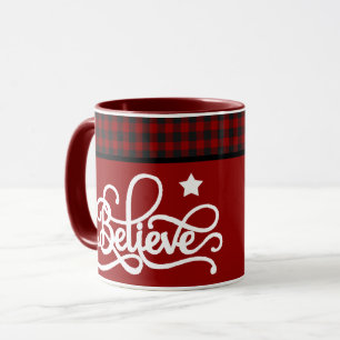Believe mug