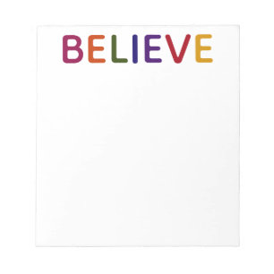Believe Multicolored Notepad