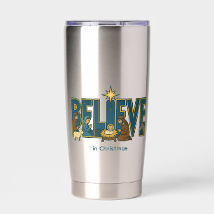 Believe Nativity  Insulated Tumbler