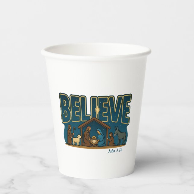Believe Nativity Paper Cups (Front)