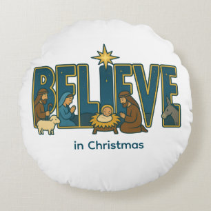 Believe nativity  round cushion