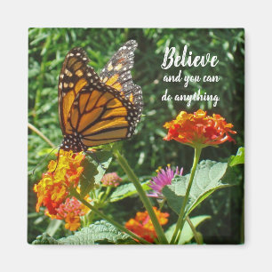 Believe Orange Monarch Butterfly Photo Inspiration Magnet