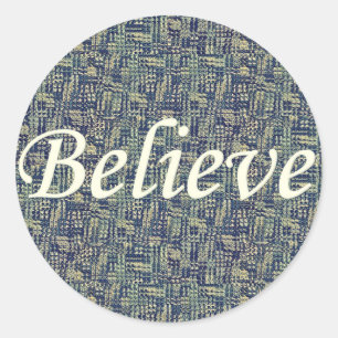 Believe Over Panes Classic Round Sticker
