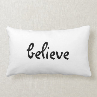 believe pillow