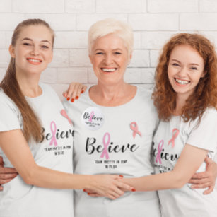 Believe Pink Cancer Awareness Personalised Team T-Shirt
