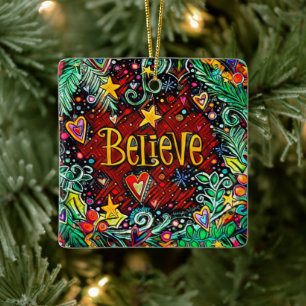 Believe Quote Inspirivity Holiday Ceramic Ornament