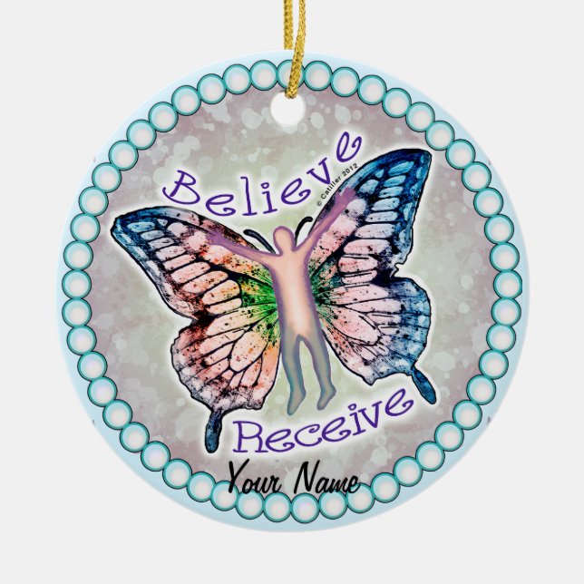 Believe Receive Ceramic Ornament (Front)