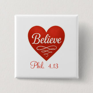 Believe red and white heart 15 cm square badge