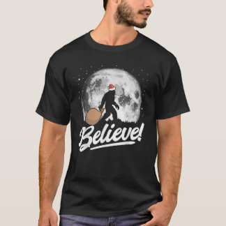 Believe Santa Bigfoot Christmas Snow Moon Night Gr T-Shirt