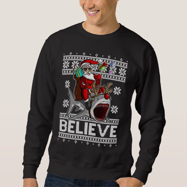 Believe Santa Claus Riding Reindeer Shark with Red Sweatshirt (Front)