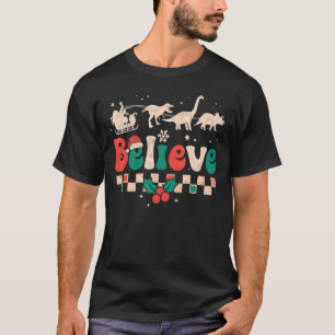 Believe Santa Groovy Retro Christmas Xmas Dinosaur T-Shirt