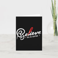 Believe- Sickle Cell Anaemia Awareness Supporter R