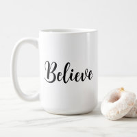 Believe Simple Modern Minimalist