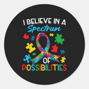 Believe spectrum possibilities autism awareness classic round sticker
