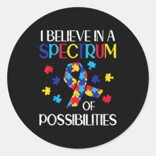 Believe Spectrum Possibilities Autism Awareness Me Classic Round Sticker