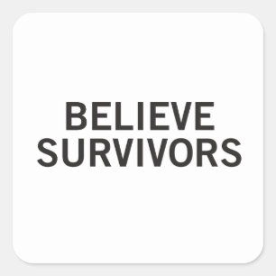 Believe Survivors Sticker