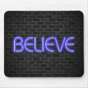Believe text in neon lights on brick mouse pad