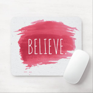 BELIEVE Text On Red Paint Mouse Pad