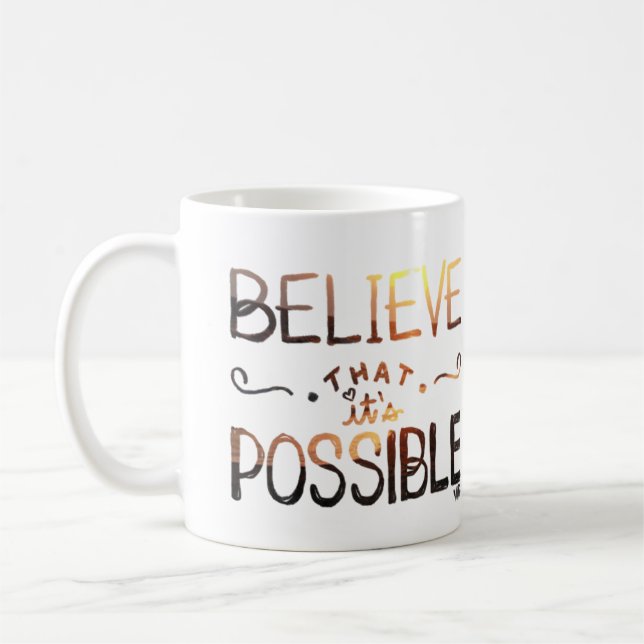 Believe That It's Possible Sunset Coffee Mug (Left)