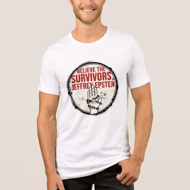 Believe the Survivors of Jeffrey Epstein Tri-Blend Shirt (Front)