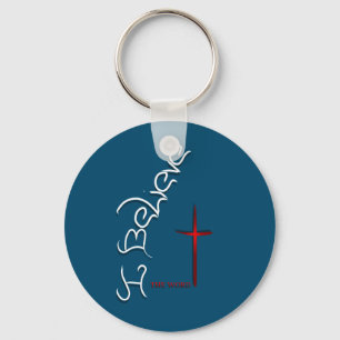 Believe The Word Of God Key Ring