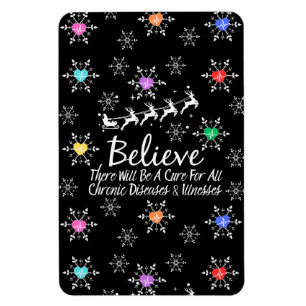 Believe There Will Be A Cure Magnet