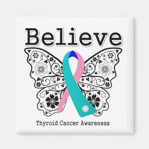 Believe - Thyroid Cancer Butterfly Magnet