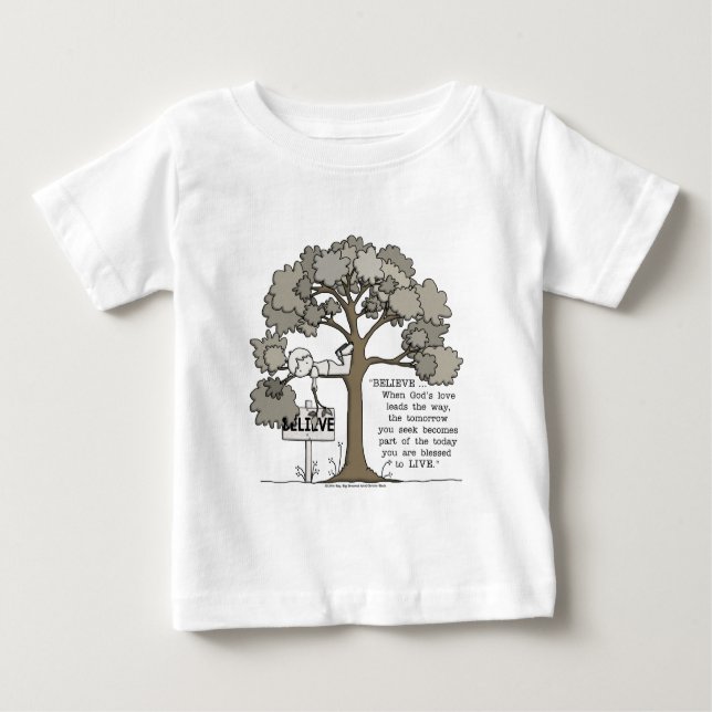 BELIEVE to LIVE Baby T-Shirt (Front)