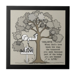 BELIEVE to LIVE Tile