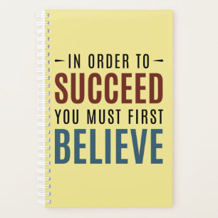Believe to Succeed Planner