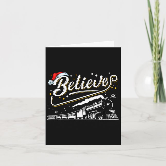 Believe Train Christmas North Pole Polar Express F Card (Front)