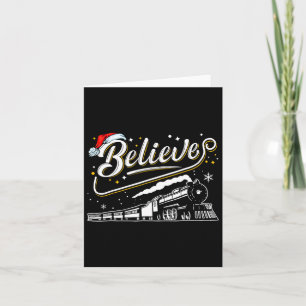Believe Train Christmas North Pole Polar Express F Card