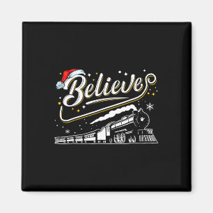 Believe Train Christmas North Pole Polar Express F Magnet