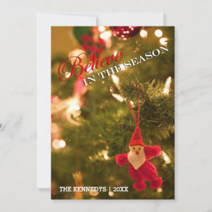 Believe - Tree Closeup with cute Santa ornament Holiday Card