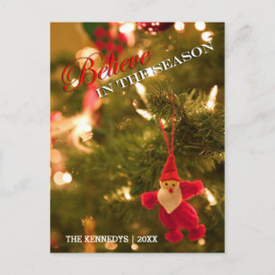 Believe - Tree Closeup with cute Santa ornament Holiday Postcard