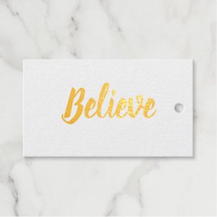 Believe typography minimalist Foil Gift Tag