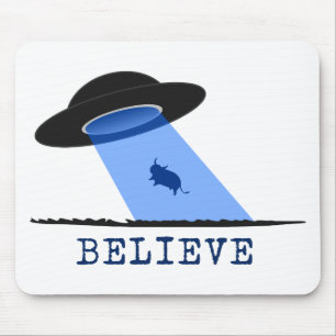 Believe (UFO beaming up cow) Mouse Pad