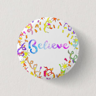 Believe Watercolor Typography Confetti Art 3 Cm Round Badge