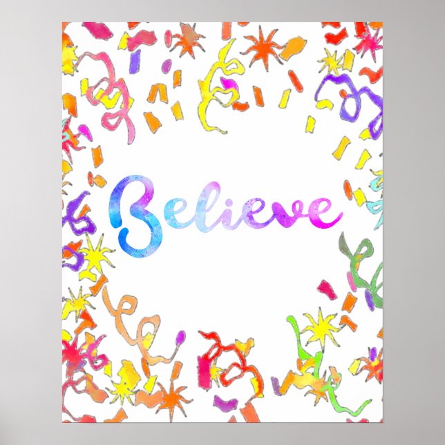 Believe Watercolor Typography Confetti Art Poster (Front)