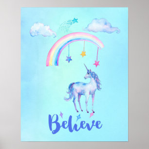 Believe with a Unicorn Under a Rainbow Poster
