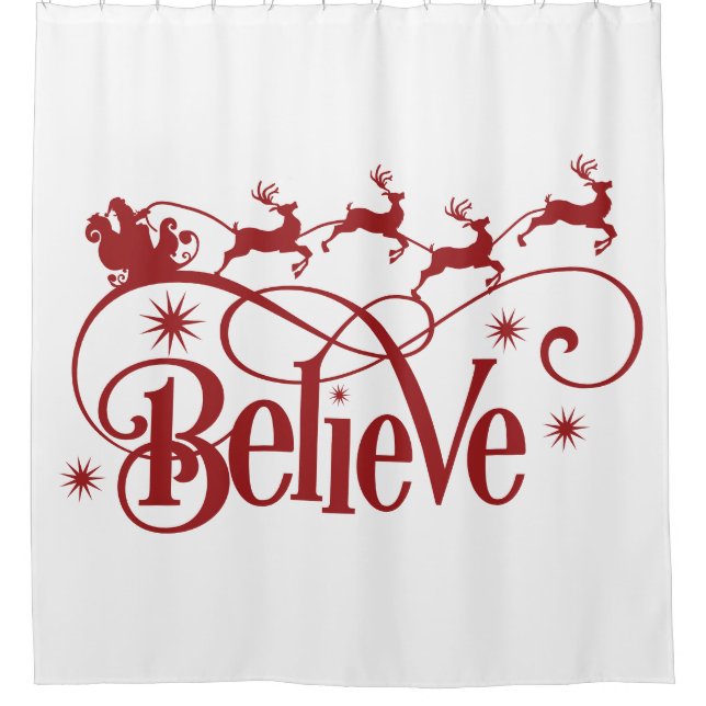 Believe with Santa and Sleigh Shower Curtain (Front)
